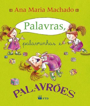 Palavras, palavrinhas e palavrões - Ed.Ren