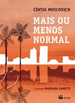 Mais ou menos normal (Série Espelhos)