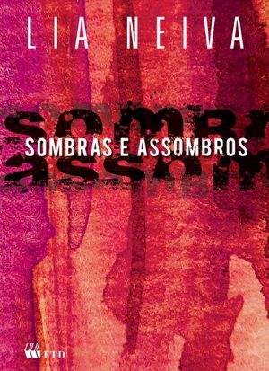 Sombras e assombros (Série Espelhos)