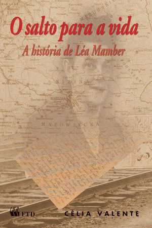 O salto para a vida-A história de Lea Mamber