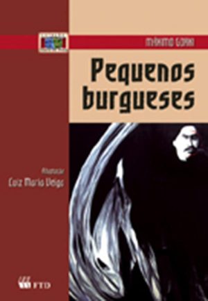 Pequenos burgueses (Teatro em prosa)