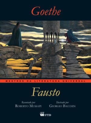 Fausto (Mestres da Literatura Universal)