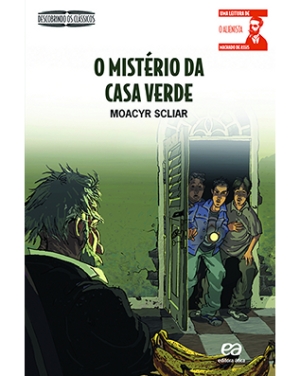 O mistério da Casa Verde