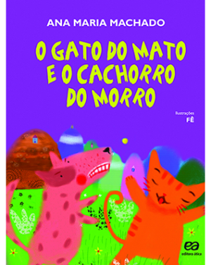 O gato do mato e o cachorro do morro