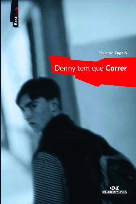 Denny Tem Que Correr