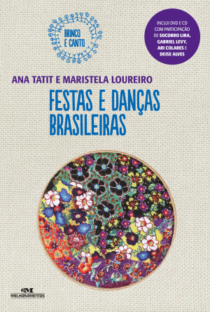 Festas e Danças Brasileiras