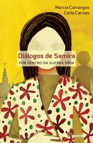 Diálogos de Samira por dentro da guerra Síria