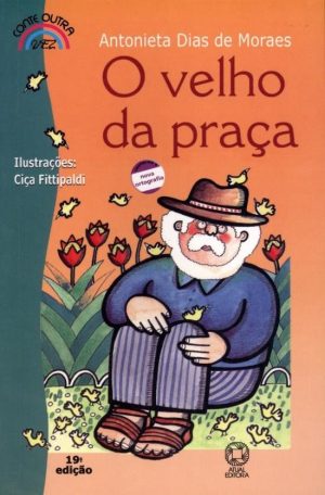 O Velho da Praça