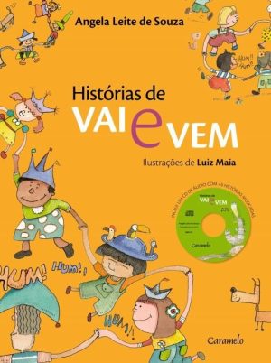 Histórias de Vai e Vem