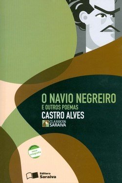 O Navio Negreiro e Outros Poemas