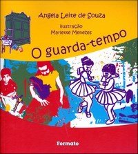 O Guarda - Tempo