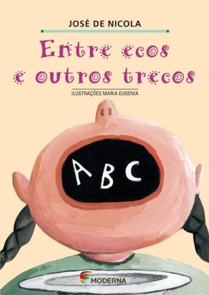 Entre ecos e outros trecos