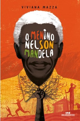 O Menino Nelson Mandela