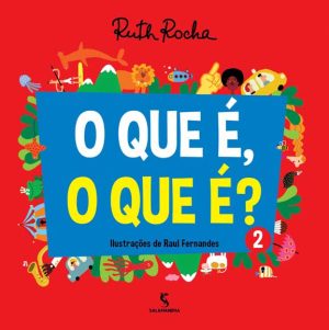 O que é, o que é? - Volume 2