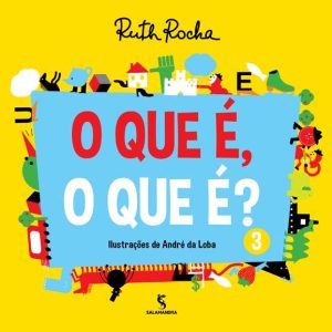 O que é, o que é? - Volume 3