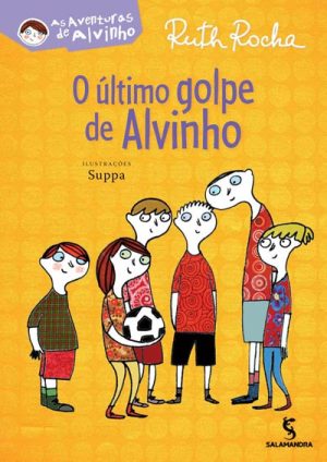 O último golpe de Alvinho